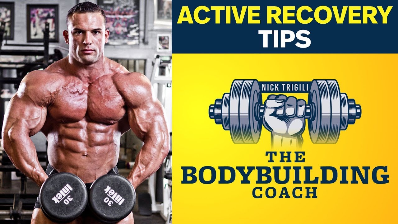 The Importance Of Active Recovery In Bodybuilding | The Bodybuilding