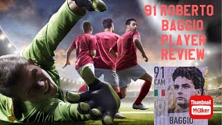 91 Roberto Baggio Player Review