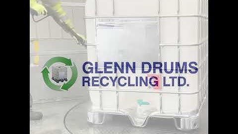 Glenn Drums Recycling Ltd - IBC Cleaning Process