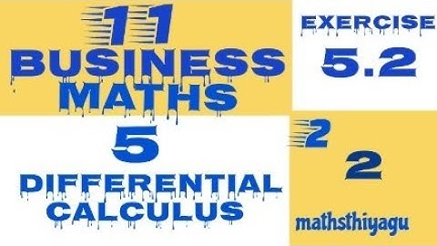 11 Business maths chapter 5 differential  calculusexercise 5.2 sum 2#11th businessmaths#mathsthiyagu