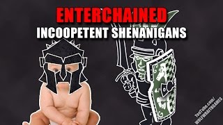 CHAINED TO A BABY! - Enterchained (Incoopetent Shenanigans)