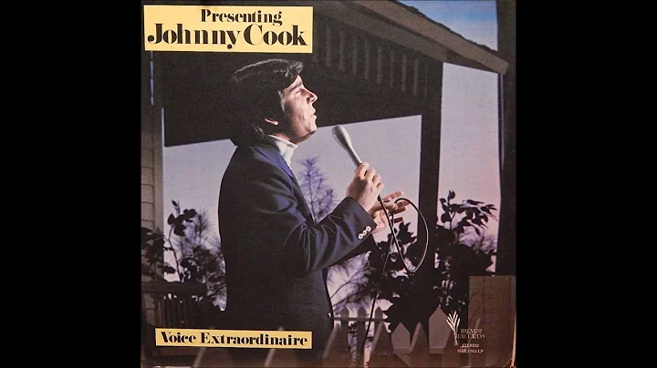Johnny Cook   Voice Extraordinaire 1973 Full Album