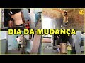 DIA DA MUDANÇA PARA A NOSSA CASA , QUASE NÃO DEU PARA FAZER A MUDANÇA