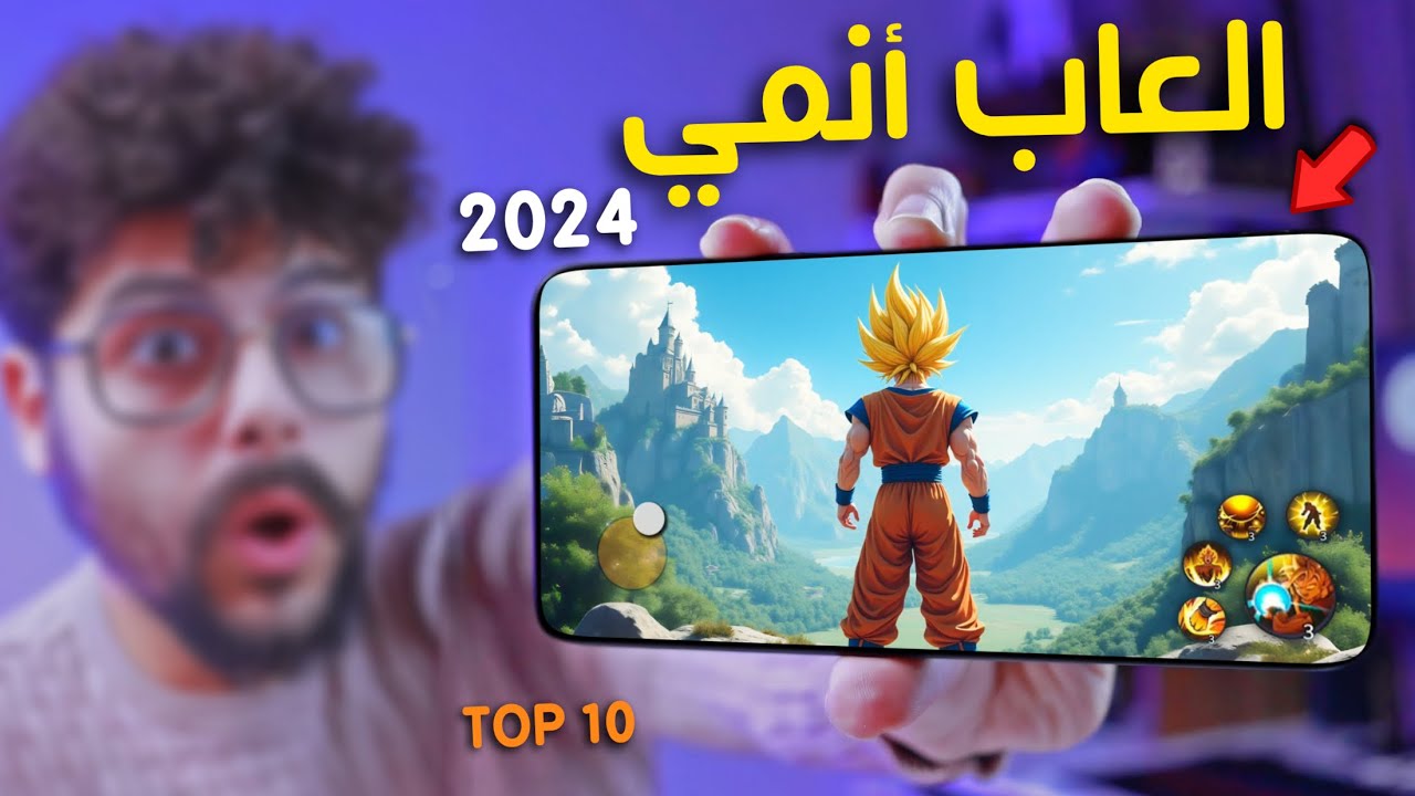 اقوى 10 العاب انمي للاندرويد والايفون لعام 2024 | TOP Anime Mobile Games