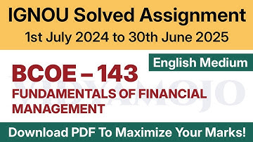 IGNOU BCOE 143 Solved Assignment 2024-25 English Medium PDF Download | BCOE 143 Assignment 2024-2025