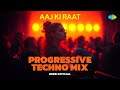 Aaj Ki Raat - Progressive Techno Mix 🎶 | Madhubanti & Divya