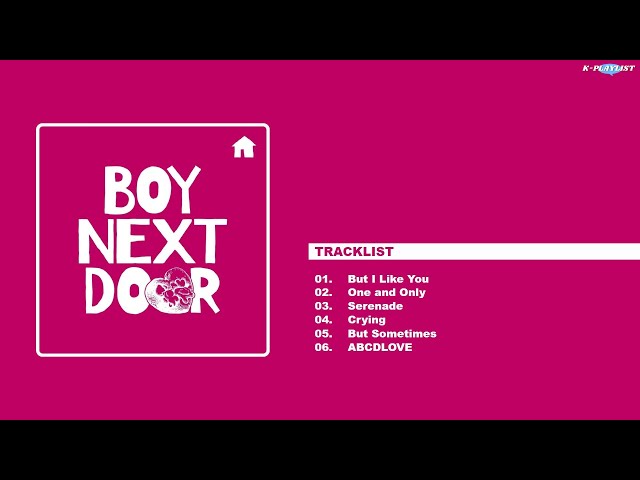 EP] PART 2️⃣ BOYNEXTDOOR (보이넥스트도어) ➪ WHY.. | Album