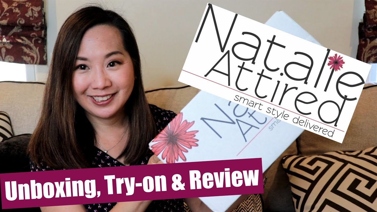 Natalie Attired | Unboxing, Try-on & Review| March 2019