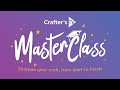 11th May: Master Class featuring Precious Memories collection