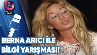 Berna Arıcı İle Bilgi Yarışması