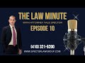 The law minute  featuring attorney yale spector