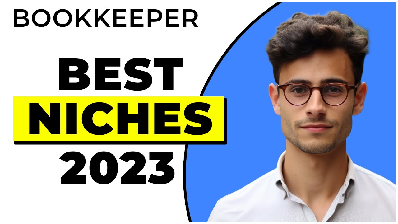 Best Niches For Bookkeeping In 2025 (Untapped)