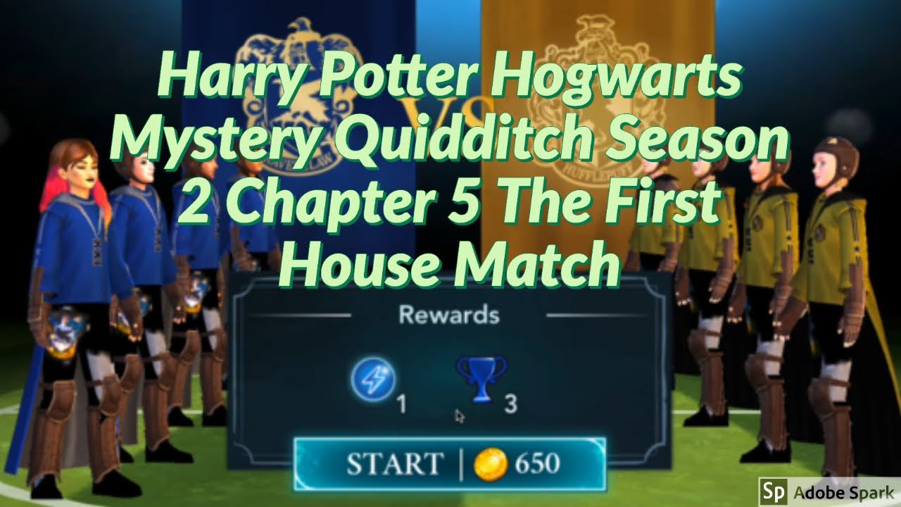 Harry Potter Hogwarts Mystery Quidditch Season 2 Harry Potter Hogwarts Mystery Quidditch Season 2 Chapter 5 The First