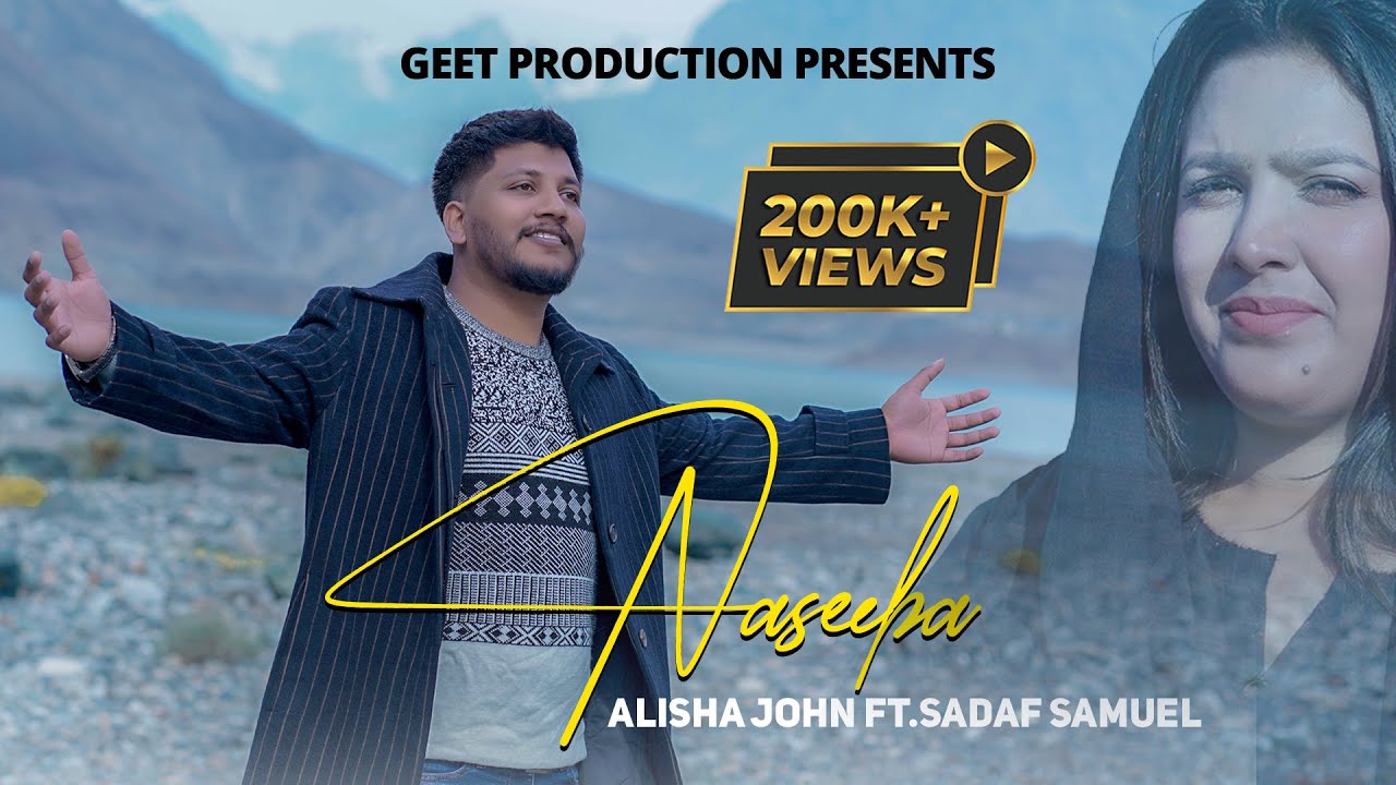 Naseeba || New Masihi Geet 2025 || Alisha John || Ft. || Sadaf Samuel || Akash Sonu || JIND
