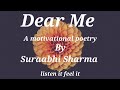 Listen to dear mei feel youa motivational poetry by suraabhi sharma