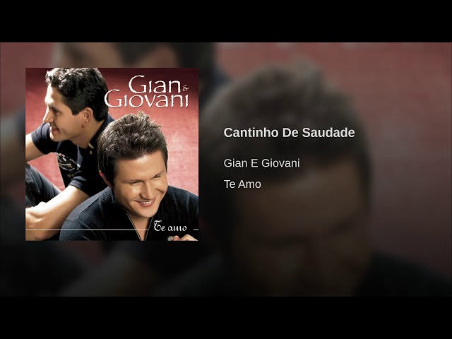 Gian & Giovani - Cantinho De Saudade