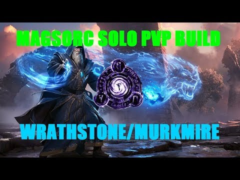 Magicka Sorcerer Solo PVP Build - ESO Wrathstone/Murkmire