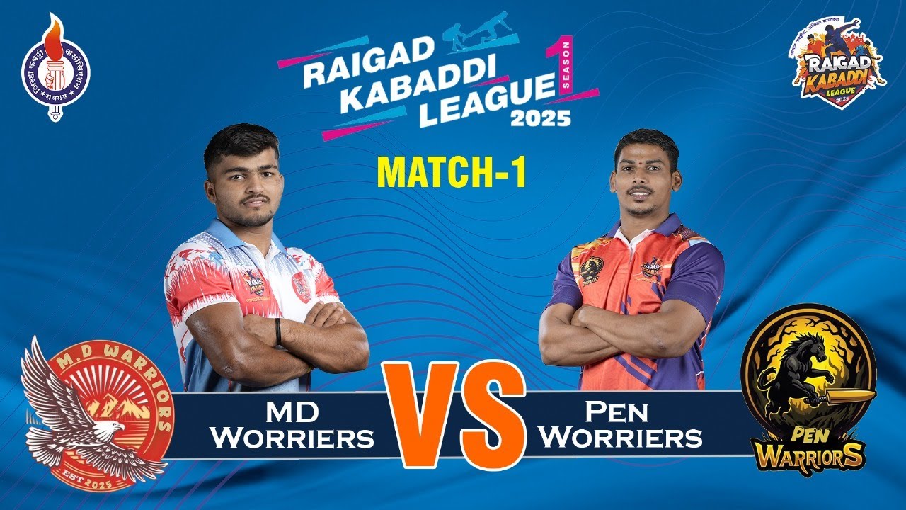 DAY 2 | MATCH 1 | M.D. Worriers VS Pen Worriers | RAIGAD KABADDI LEAGUE 2025 |