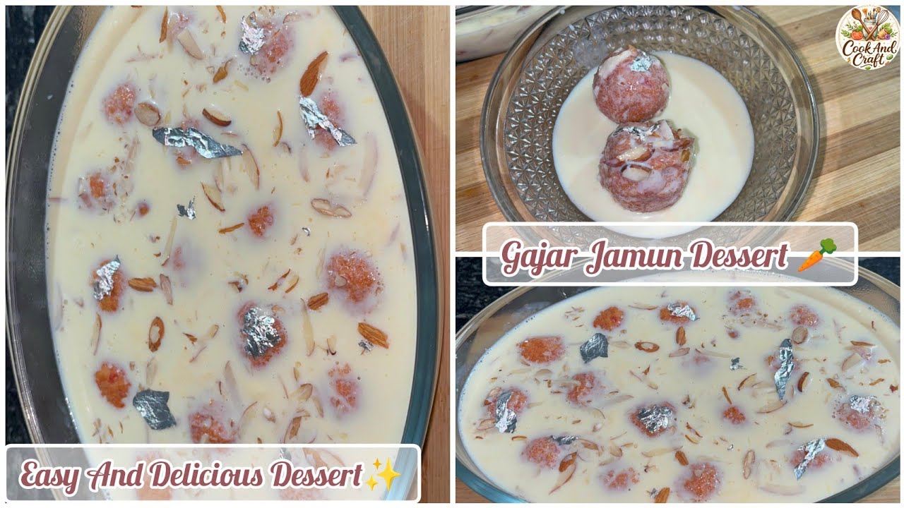 |GAJAR JAMUN DESSERT RECIPE|🥕•Soft, Easy And Delicious Dessert•🤤 