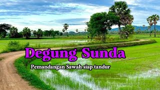 Degung Sunda untuk menemani rehat, Pemandangan Sawah siap tandur