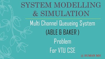 Multi Channel Queueing System | 8th Sem (System Modelling & Simulation) | Module 1| Problem 1