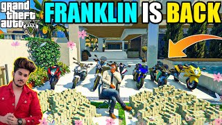GTA 5 : FRANKLIN RICH LIFE IS BACK AFTER VERY LONG TIME 🔥| WELCOME BACK