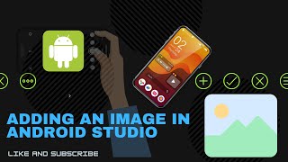 ADDING IMAGES IN ANDROID STUDIO