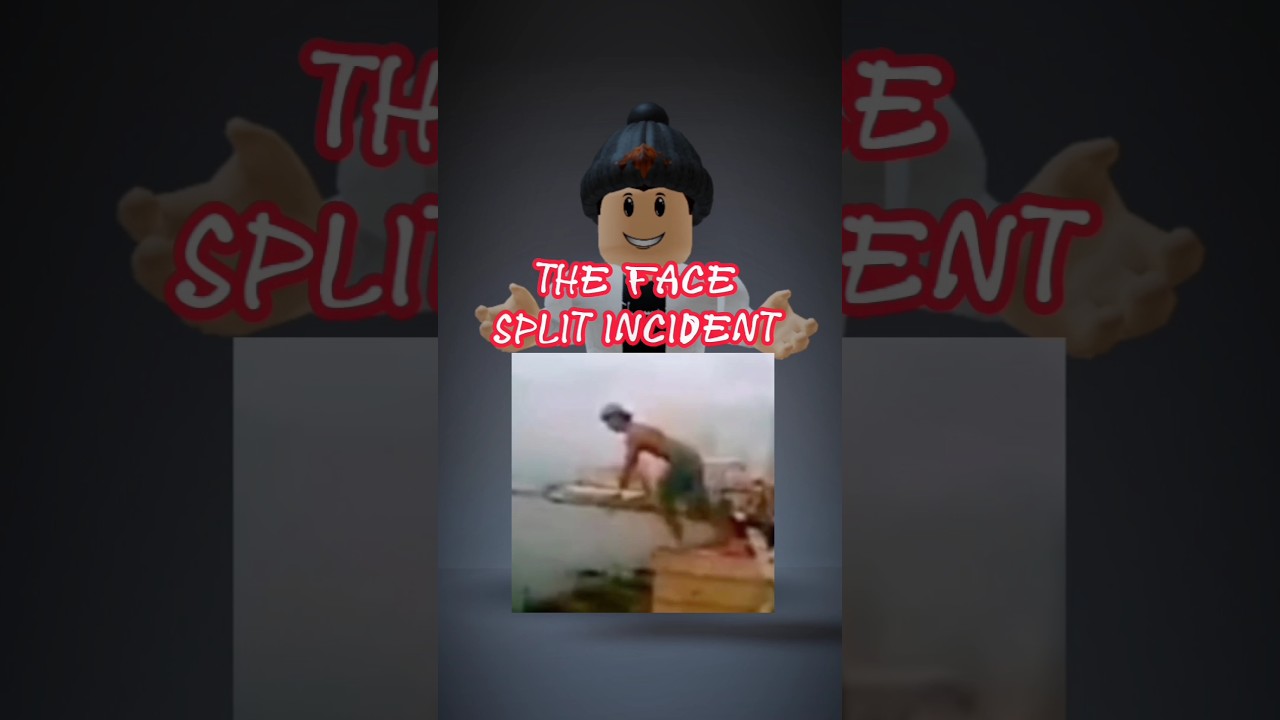 The Story Behind The Face Split Incident 