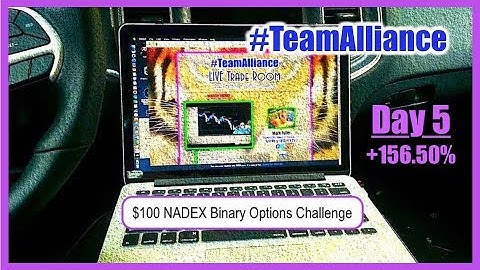 💪🏽 $100 NADEX Binary Options Challenge [ Day 5 ] | #TeamAlliance