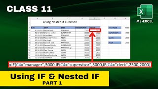 class 11 part-1 Using IF and Nested IF in Excel | Learn by NexGen Education Team