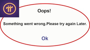 Fix PI Network App Oops Something Went Wrong Error | Fix PI Network went wrong error | PSA 24