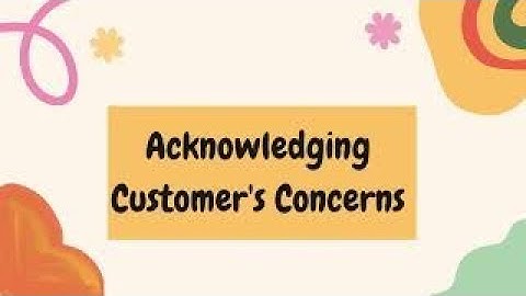 Customer Service Tips  to Acknowledge the Customer