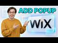 How To Add Popup Box To Wix Website [2026 Guide]