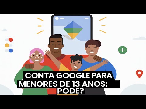 Posso criar uma conta no Google para menores de 13 anos?