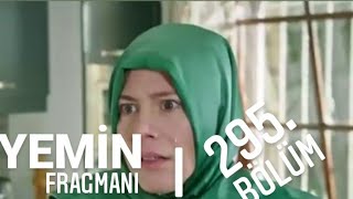 YEMİN 295.BÖLÜM FRAGMANI