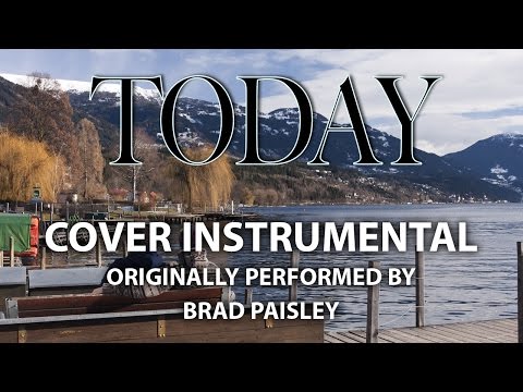 Today (Cover Instrumental) [In The Style Of Brad Paisley]