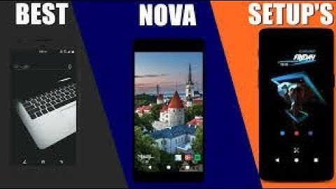 The Best Nova Launcher Setup 2017 #1