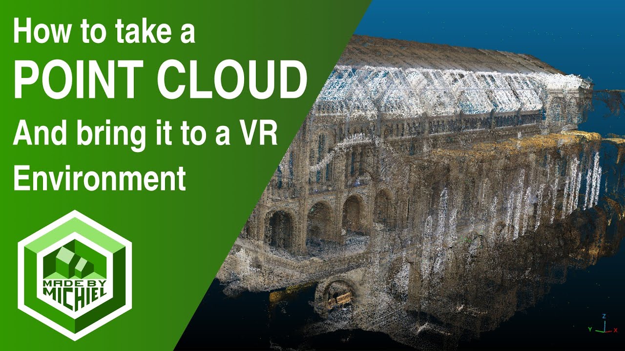 How to convert a Point Cloud into a Virtual Reality map