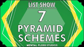 7 Alleged Modern Pyramid Schemes