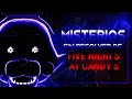 MISTERIOS SIN RESOLVER DE FIVE NIGHT'S AT CANDY'S