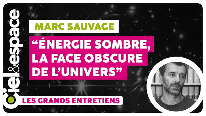 🌚Le mystère de la matière noire sera-t-il résolu par le télescope spatial Euclid  ? [Marc Sauvage]