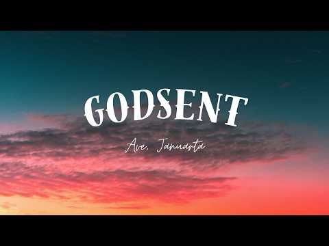 Ave, Januarta - GODSENT | Lirik Lagu
