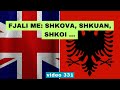 Anglisht  fjali me shkova shkuan shkoi  i anglisht shqip perkthim i 331