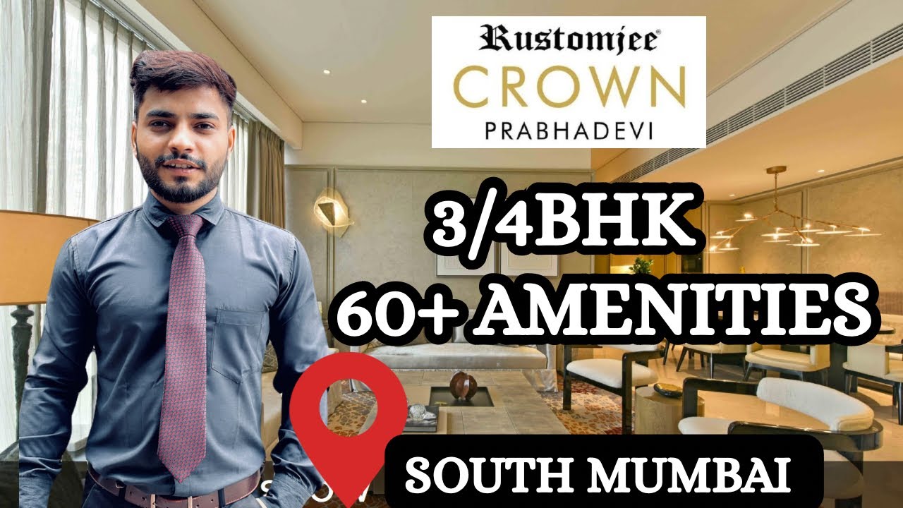 3&4 BHK Apartments in South Mumbai | Rustomjee Crown  in Mumbai Prabhadevi