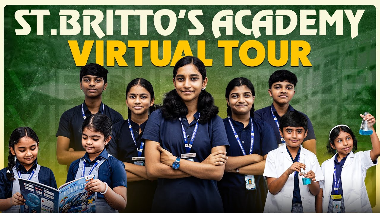 St. Britto’s Academy Virtual Tour 2025 | Explore Our Campus Online