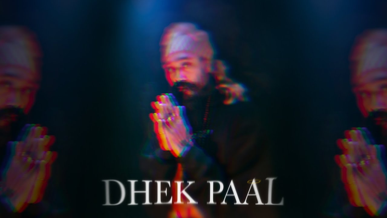 DHEK PAAL Official Music Video - Saint Soldier
