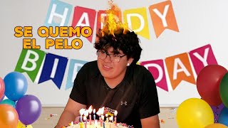 chito se quemo el pelo EL DIA DE SU CUMPLEAÑOS JAJA