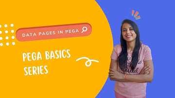 7. Data Pages in PEGA - Pega Basics Series #pegatutorial #pegalearning