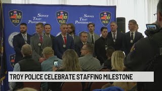 Troy Police Department reaches full staffing for first time in years