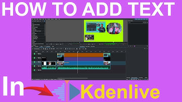 How to Add Text in Kdenlive: Your Ultimate Guide to Video Editing!